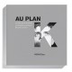 Philippe Carly - Au Plan K - Joy Divison & Post-Punk (ARP Editions, 2017)