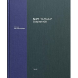 Night Procession, photobook signed by Stephen Gill