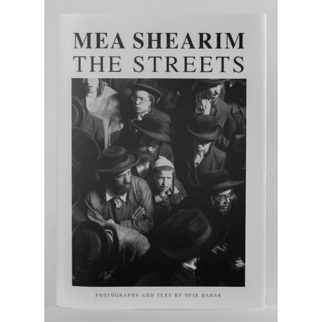 Ofir Barak - Mea Shearim The Streets (2017)
