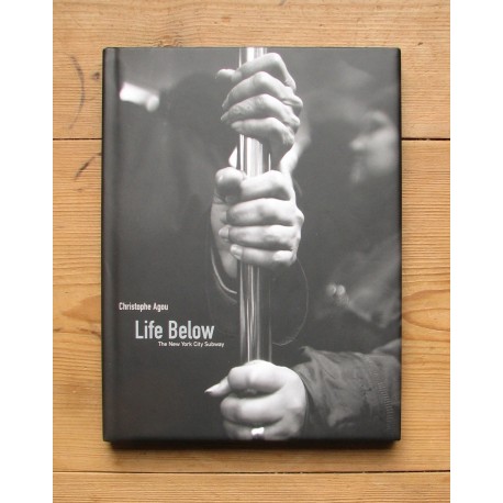 Christophe Agou - Life Below (Quantuck Lane Press, 2004)