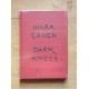 Mark Cohen - Dark Knees (Editions Xavier Barral, 2013)