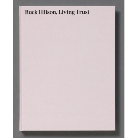 Buck Ellison - Living Trust (Loose Joints, 2020)