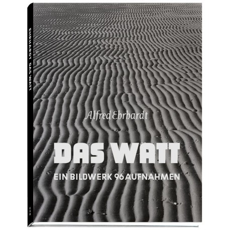Alfred Ehrhardt - Das Watt (Édition Xavier Barral, 2013)