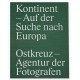 Ostkreuz Agency - Kontinent (Hartmann, 2020)