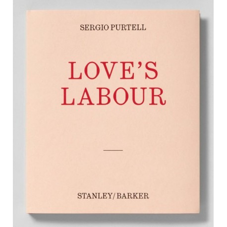 Sergio Purtell - Love's Labour (Stanley / Barker, 2020)