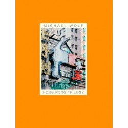 Michael Wolf - Hong Kong Trilogy (Peperoni Books, 2014)