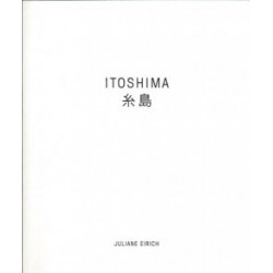 Juliane Eirich - Itoshima (Peperoni Books, 2013)