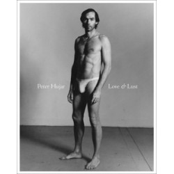 Peter Hujar - Love & Lust (Fraenkel Gallery, 2014)