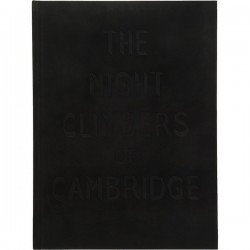 Thomas Mailaender - The Night Climbers of Cambridge (Archive of Modern Conflict, 2014)