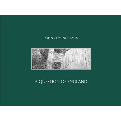 John Comino-James - A Question of England (Dewi Lewis Publishing, 2014)