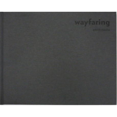 Patrick Messina - Wayfaring (GwinZegal, 2013)