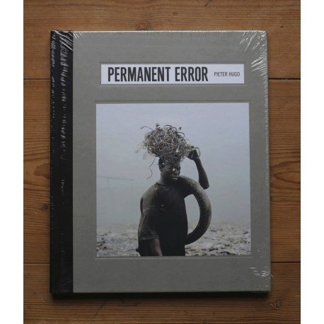 Pieter Hugo - Permanent Error (Prestel, 2011)