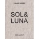 Viviane Sassen - Sol & Luna, 2nd edition (Libraryman, 2013)
