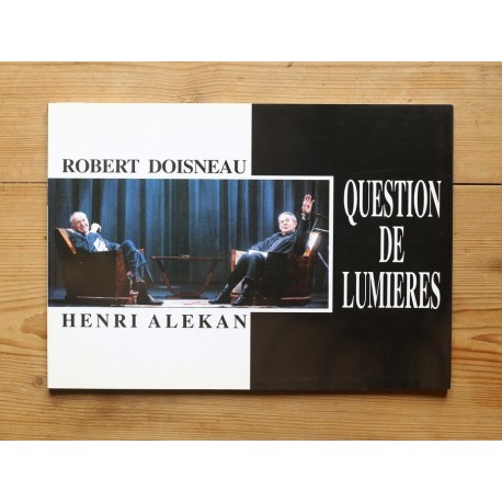 Robert Doisneau / Henri Alekan - Question de lumières (Stratem, 1993)