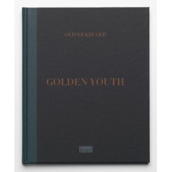 Oliver Kruger - Golden Youth (L'Artiere Editions, 2015)