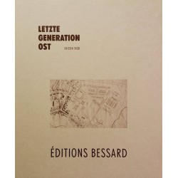 Kristin Trüb - Letzte Generation Ost (Editions Bessard, 2015)