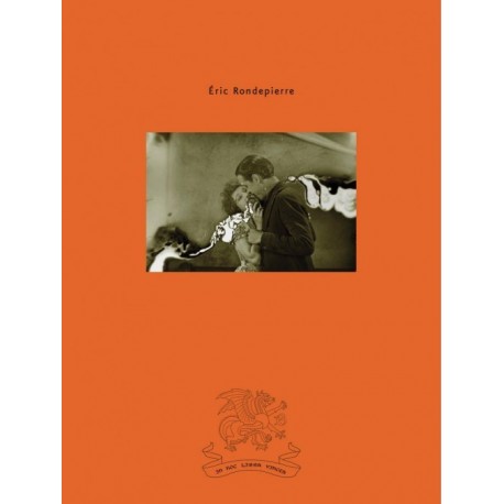 Eric Rondepierre - The Mark of Time (Editions Bessard, 2015)