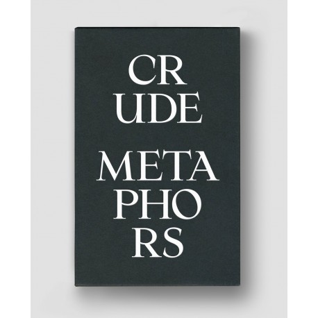 T. Hido / M. Hosokura / E. Martins / E. Teichmann / R. Ballen - Crude Metaphors (HOTSHOE, 2015)