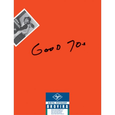 Mike Mandel - Good 70's (J&L Books, 2015)