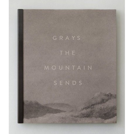 Bryan Schutmaat - Grays the Mountain Sends (Silas Finch, 2014)