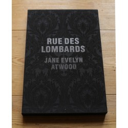 Jane Evelyn Atwood - Rue des Lombards (Éditions Xavier Barral, 2011)