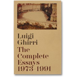 Luigi Ghirri - The Complete Essays 1973-1991 (Mack, 2016)