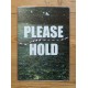 Kameraphoto - Please Hold (GHOST, 2013)