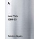 Antoine d'Agata - A - New York 1989-93 (André Frère Editions, 2016)