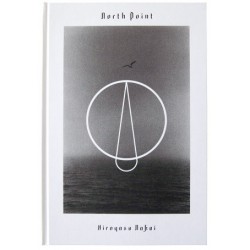 Hiroyasu Nakai - North Point (Roshin Books, 2016)