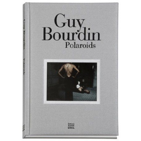 Guy Bourdin - Polaroids (Editions Xavier Barral, 2009)